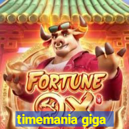 timemania giga